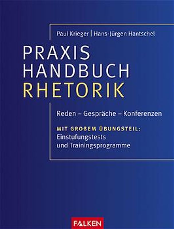 Praxis-Handbuch Rhetorik