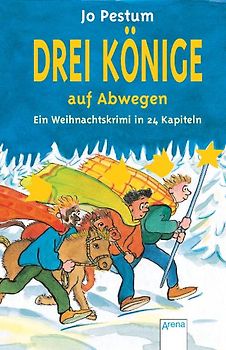Drei Könige auf Abwegen