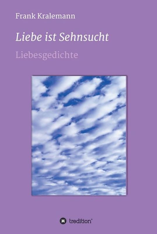 Liebe ist Sehnsucht