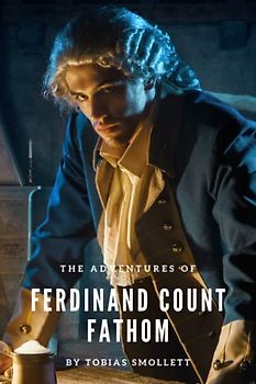 The Adventures of Ferdinand Count Fathom