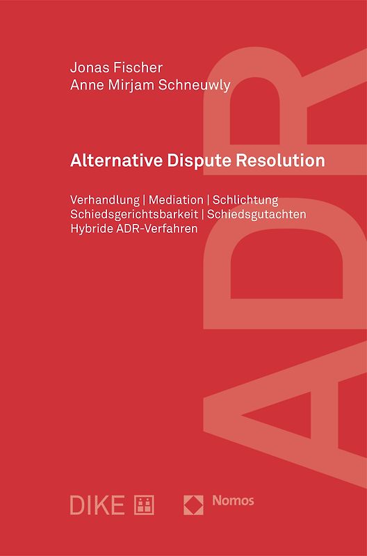 ADR - Alternative Dispute Resolution