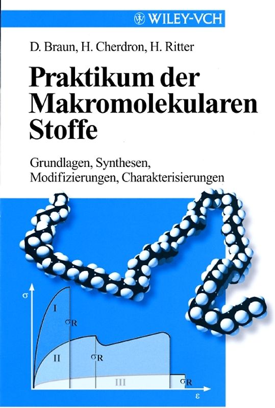 Praktikum der Makromolekularen Stoffe