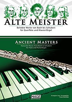 Alte Meister für Querflöte und Klavier/Orgel. Beliebte Werke von Bach bis Schubert