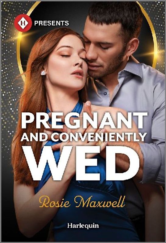 Pregnant and Conveniently Wed