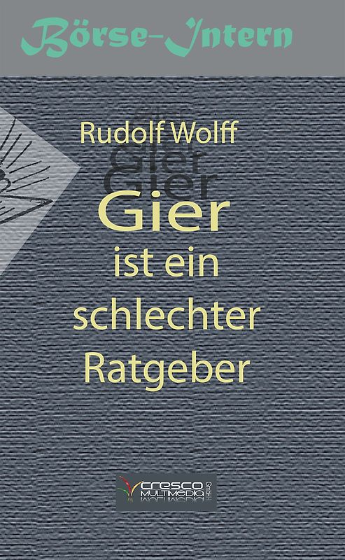 Börse-intern: Gier ist ein schlechter Ratgeber
