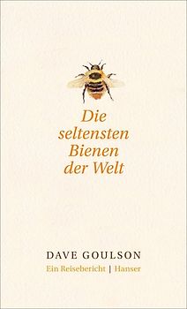 Die seltensten Bienen der Welt.