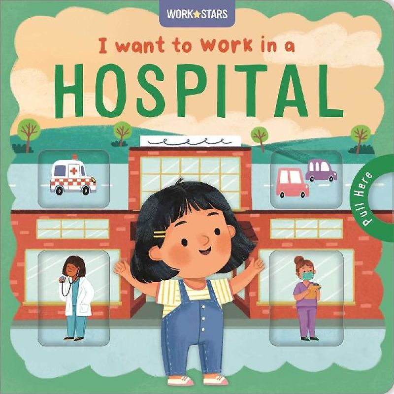 I Want to Work in a Hospital