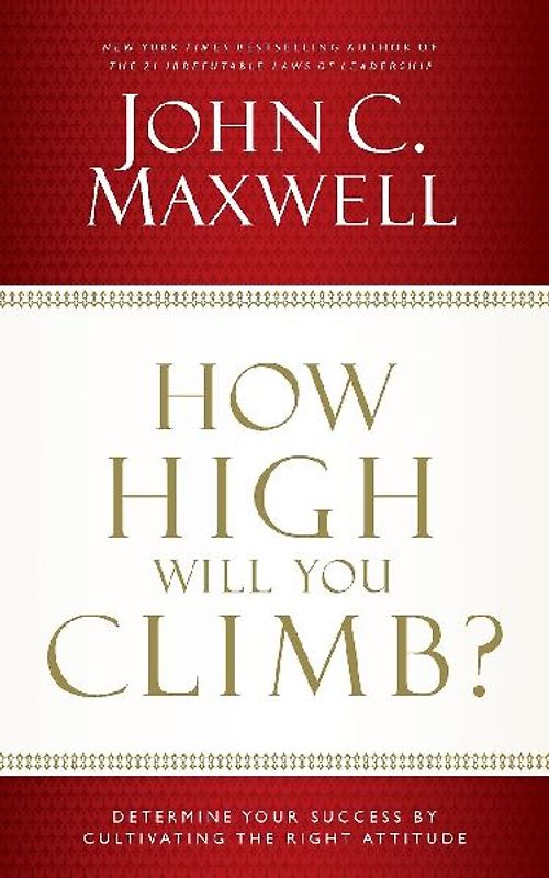 How High Will You Climb?