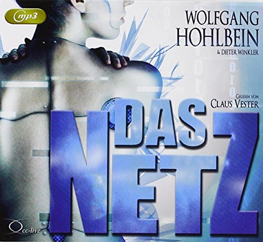 Wolfgang Hohlbein - Das Netz