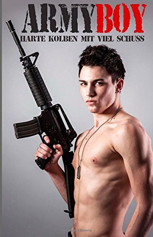 Army Boy: Harte Kolben mit viel Schuss - Castro, Daniel
