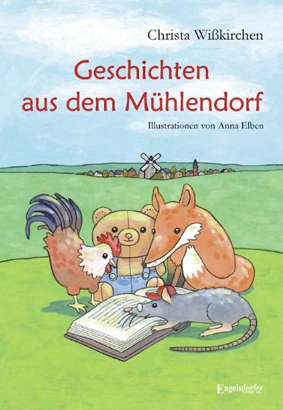 Geschichten aus dem Mühlendorf