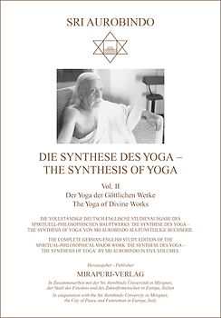 Die Synthese des Yoga – The Synthesis of Yoga
