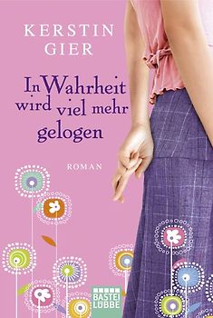 In Wahrheit wird viel mehr gelogen