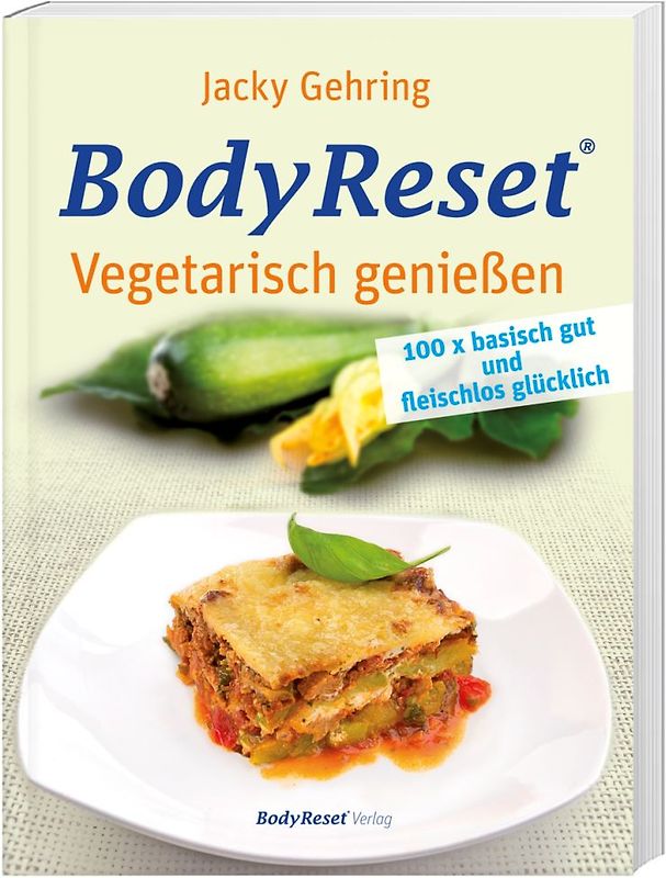 BodyReset - Vegetarisch geniessen