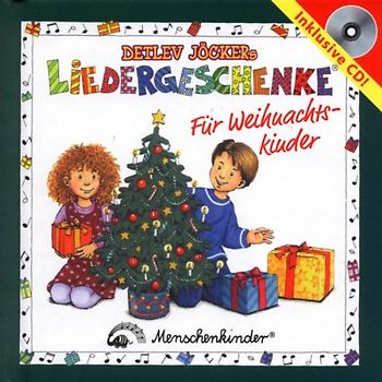 Detlev Jöcker - Liedergeschenke für Weihnachtskinder