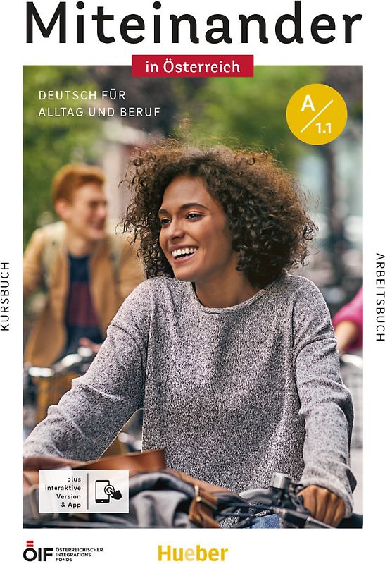 Miteinander in Österreich – Deutsch für Alltag und Beruf A1.1