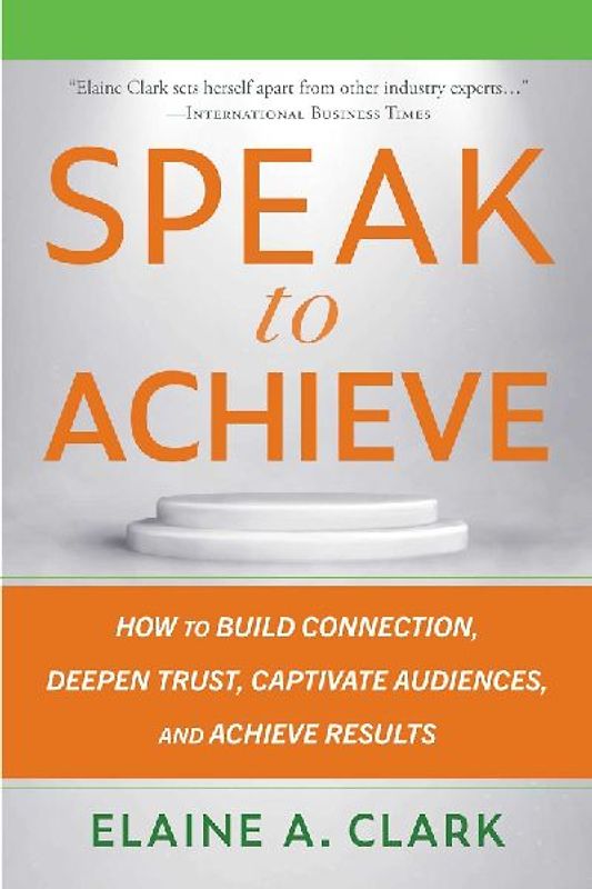 Speak to Achieve