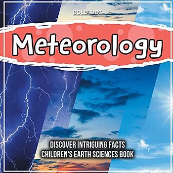 Meteorology | 5th Grade | Children's Earth Sciences Book