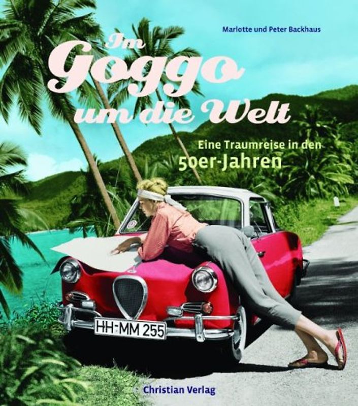 Im Goggo um die Welt