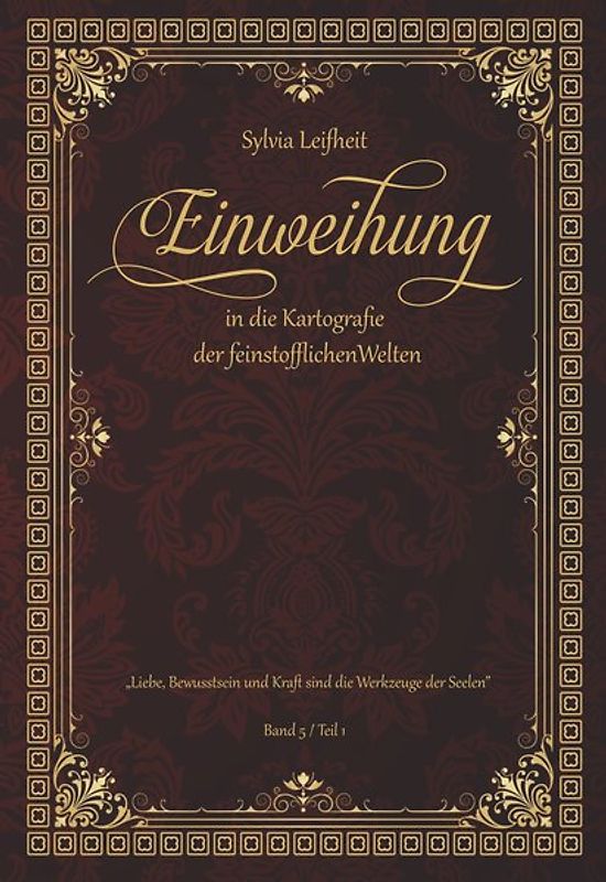 Einweihung in die Kartografie der feinstofflichen Welten