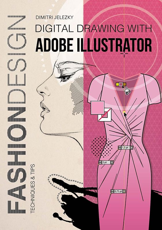 Fashiondesign - Digital drawing with Adobe Illustrator