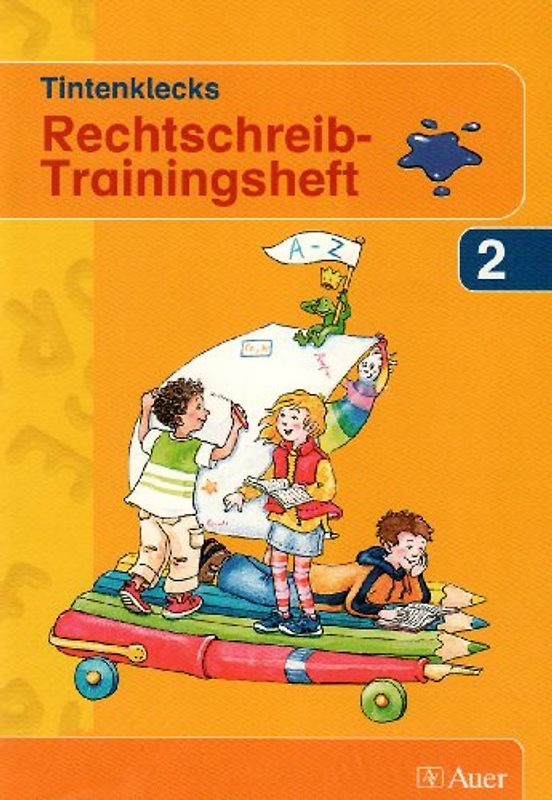 Tintenklecks / Das Deutschbuch - Arbeitsheft 2
