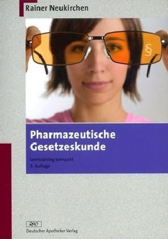 Pharmazeutische Gesetzeskunde