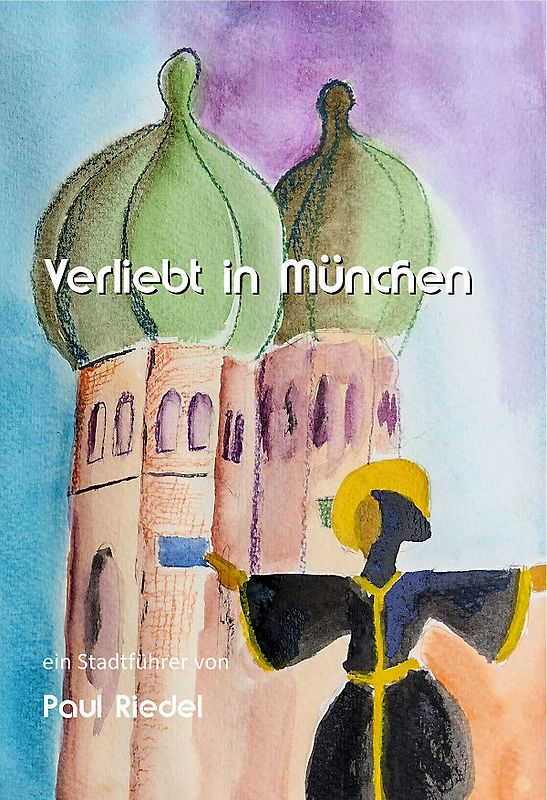 Verliebt in München