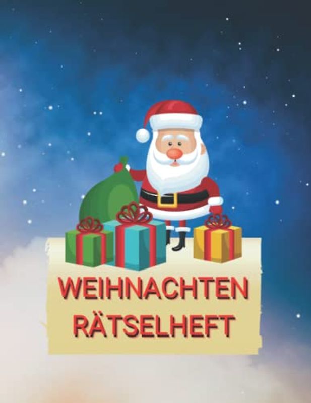 Weihnachten Rätselheft für Kinder | 9 verschiedene Rätsel auf über 50 Seiten | Rätselbuch Spiele für die Weihnachtszeit