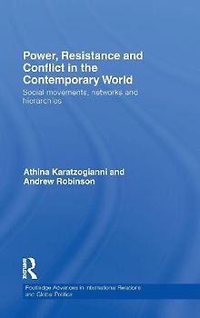 Power, Resistance and Conflict in the Contemporary World