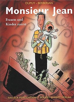 Monsieur Jean / Monsieur Jean 3 – Frauen und Kinder zuerst