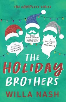 The Holiday Brothers Complete Series