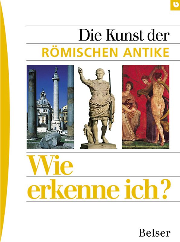 Die Kunst der römischen Antike