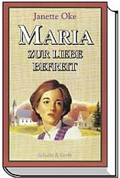 Maria - zur Liebe befreit