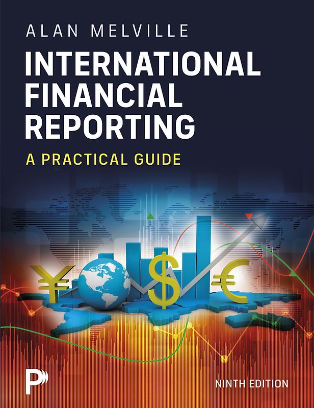 International Financial Reporting: A Practical Guide