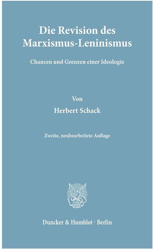 Die Revision des Marxismus-Leninismus.