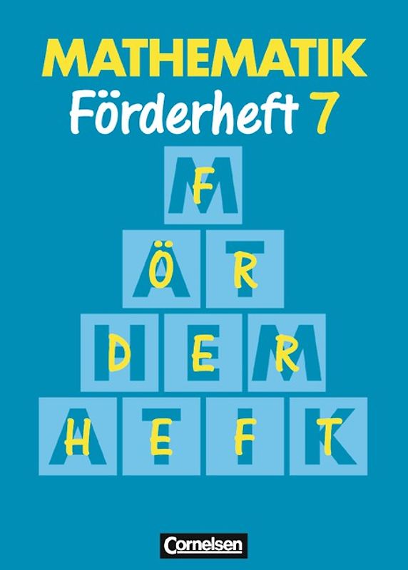 Mathematik Förderschule - Förderhefte - Band 7