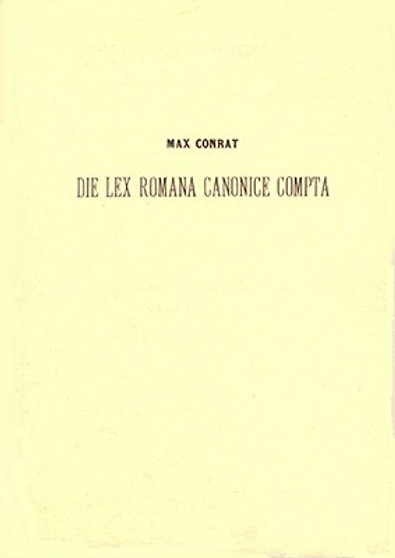 Die lex romana canonice compta
