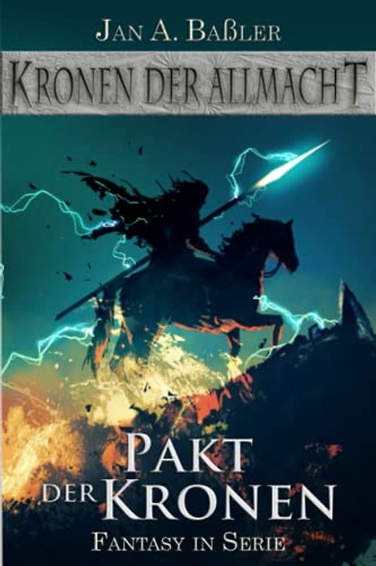 Pakt der Kronen (Kronen der Allmacht, Band 7)