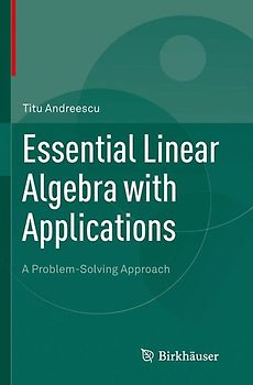 Essential Linear Algebra with Applications