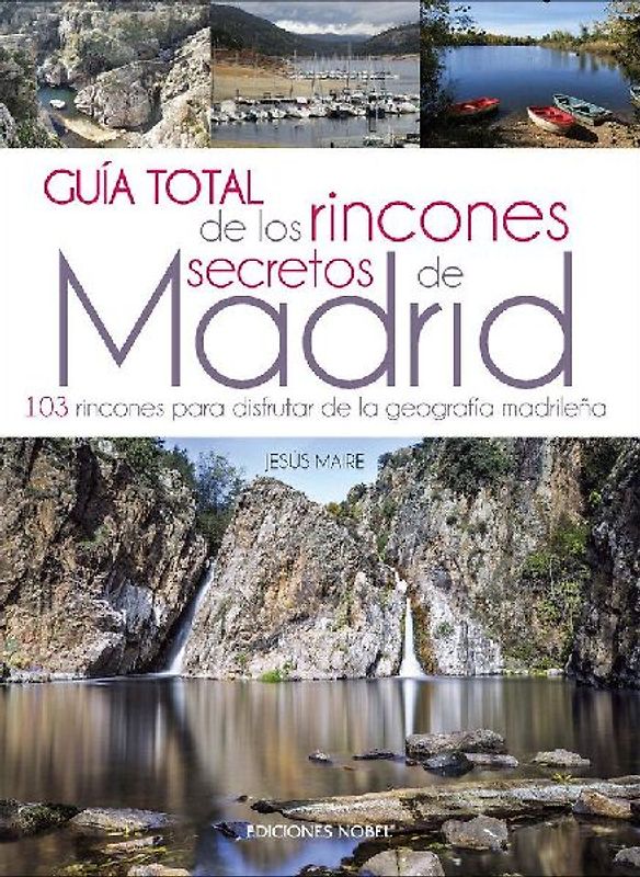 Guía total de los rincones secretos de Madrid