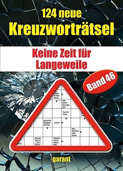 124 neue Kreuzworträtsel Band 46