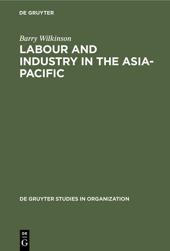 Labour and Industry in the Asia-Pacific