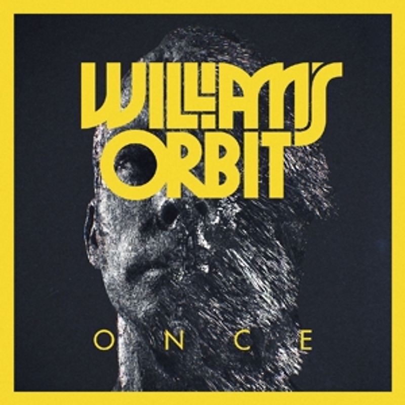 William's Orbit - Once