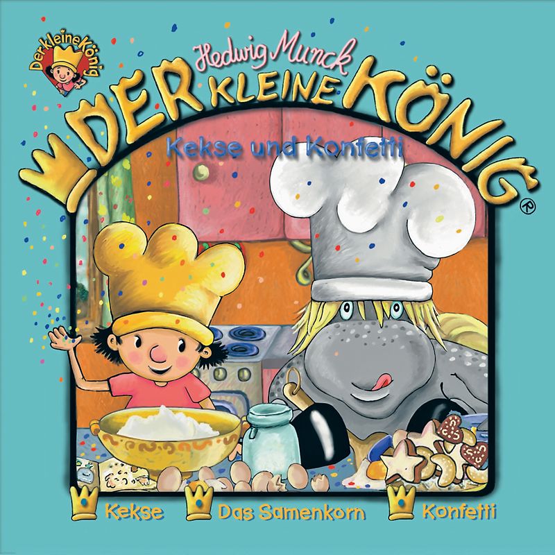 Der kleine König - CD / Kekse und Konfetti
