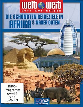 Die schönsten Reiseziele in Afrika & Naher Osten - welt weit DVD