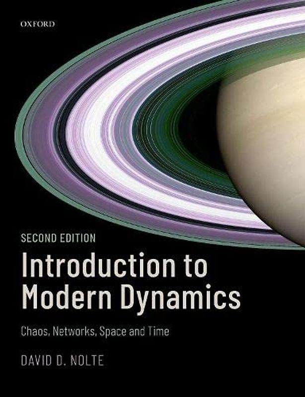 Introduction to Modern Dynamics: Chaos, Networks, Space, and Time