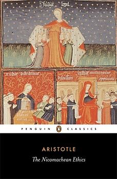 The Nicomachean Ethics (Penguin Classics) - Aristotle