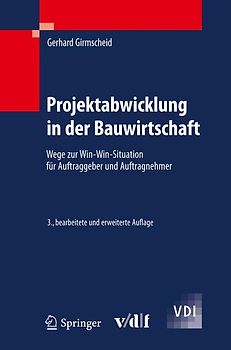 Projektabwicklung in der Bauwirtschaft