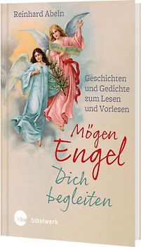 Mögen Engel dich begleiten